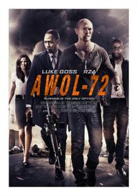 Plakát k filmu AWOL-72 (2015).