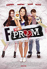 Poster for F*&% the Prom (2017).
