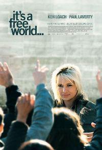 Plakát k filmu It's a Free World... (2007).