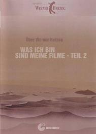 Обложка за Was ich bin sind meine Filme - Teil 2... nach 30 Jahrenn (2010).