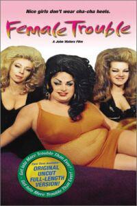 Poster for Female Trouble (1974).