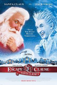 Poster for The Santa Clause 3: The Escape Clause (2006).