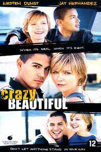 Plakát k filmu Crazy/Beautiful (2001).