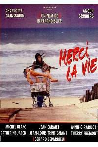 Plakat 'Merci la vie' (1991).