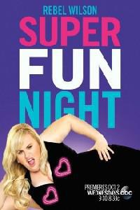 Обложка за Super Fun Night (2013).