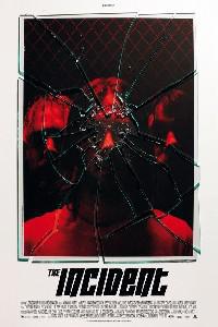 Poster for The Incident (2011).