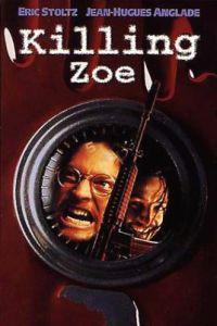 Poster for Killing Zoe (1994).