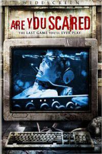 Plakát k filmu Are You Scared (2006).