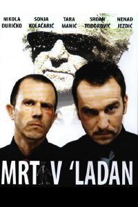 Poster for Mrtav 'ladan (2002).