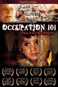 Plakat Occupation 101 (2006).