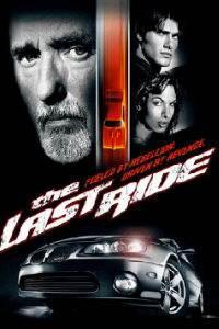 Poster for Last Ride, The (2004).