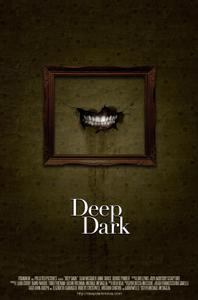 Plakat filma Deep Dark (2015).