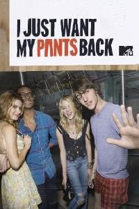 I Just Want My Pants Back (2012) Cover.