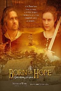 Poster for Born of Hope (2009).