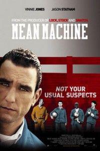Plakát k filmu Mean Machine (2001).