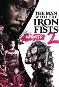 Plakát k filmu The Man with the Iron Fists 2 (2015).