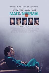 Poster for Mad to Be Normal (2017).
