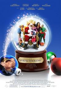 Plakát k filmu The Perfect Holiday (2007).