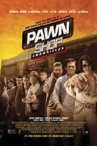 Plakat filma Pawn Shop Chronicles (2013).