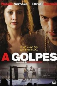 Poster for A golpes (2005).