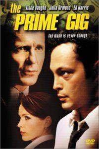 Plakát k filmu Prime Gig, The (2000).