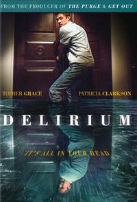 Poster for Delirium (2018).