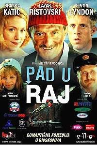 Plakat filma Pad u raj (2004).