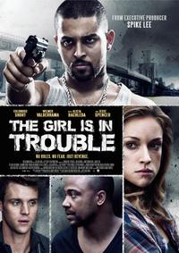 Plakat filma The Girl Is in Trouble (2015).