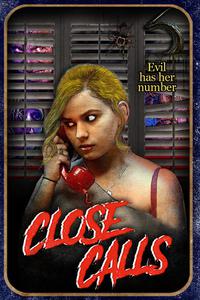 Poster for Close Calls (2017).