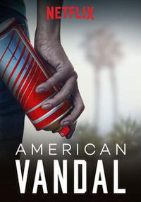 Обложка за American Vandal (2017).