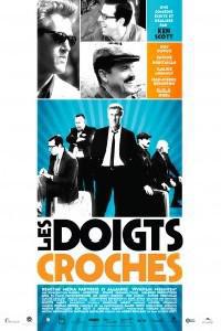 Poster for Les doigts croches (2009).