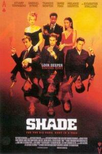 Cartaz para Shade (2003).