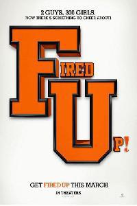 Poster for Fired Up (2009).