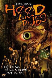 Poster for Hood of the Living Dead (2005).