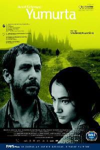 Poster for Yumurta (2007).