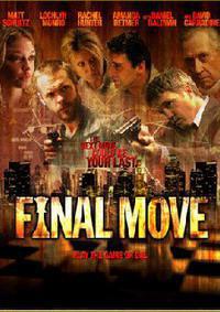 Cartaz para Final Move (2006).