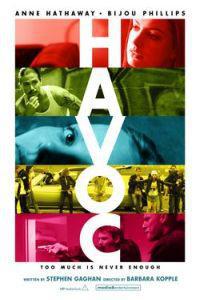 Plakát k filmu Havoc (2005).