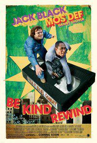 Обложка за Be Kind Rewind (2008).