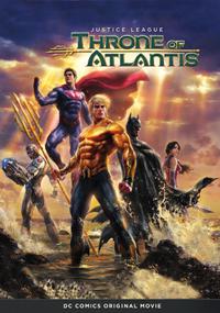 Plakat filma Justice League: Throne of Atlantis (2015).