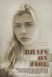 Plakat Brain on Fire (2016).