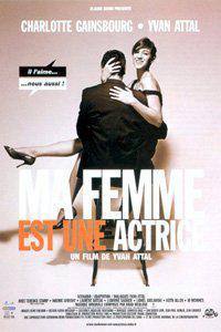 Poster for Ma femme est une actrice (2001).