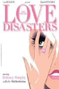Омот за Love and Other Disasters (2006).