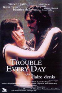 Poster for Trouble Every Day (2001).
