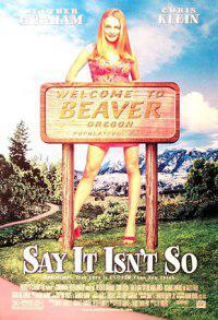 Poster for Say It Isn't So (2001).