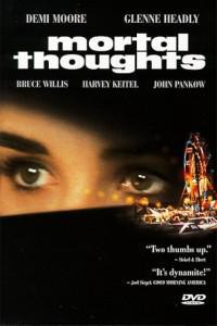 Poster for Mortal Thoughts (1991).