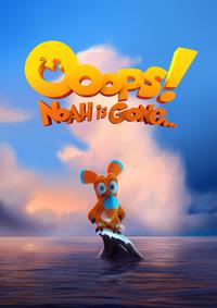 Poster for Ooops! Noah is Gone... (2015).