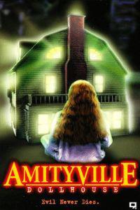 Омот за Amityville: Dollhouse (1996).