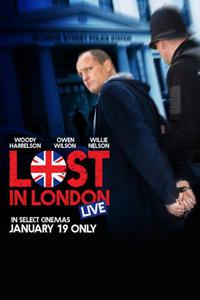 Cartaz para Lost in London (2017).