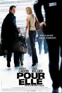 Plakát k filmu Pour elle (2008).
