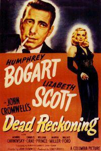 Plakat filma Dead Reckoning (1947).
